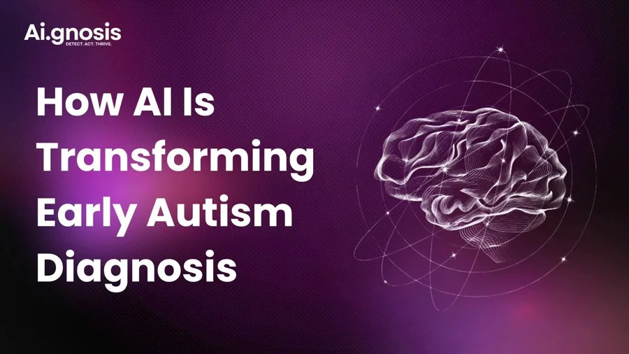 How AI Is Transforming Early Autism Diagnosis